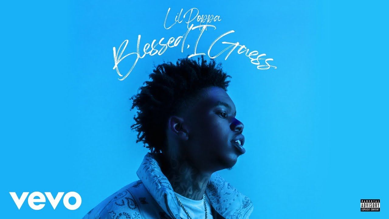 Lil Poppa – Blessed, I Guess (feat. Seddy Hendrinx) [Official Audio]