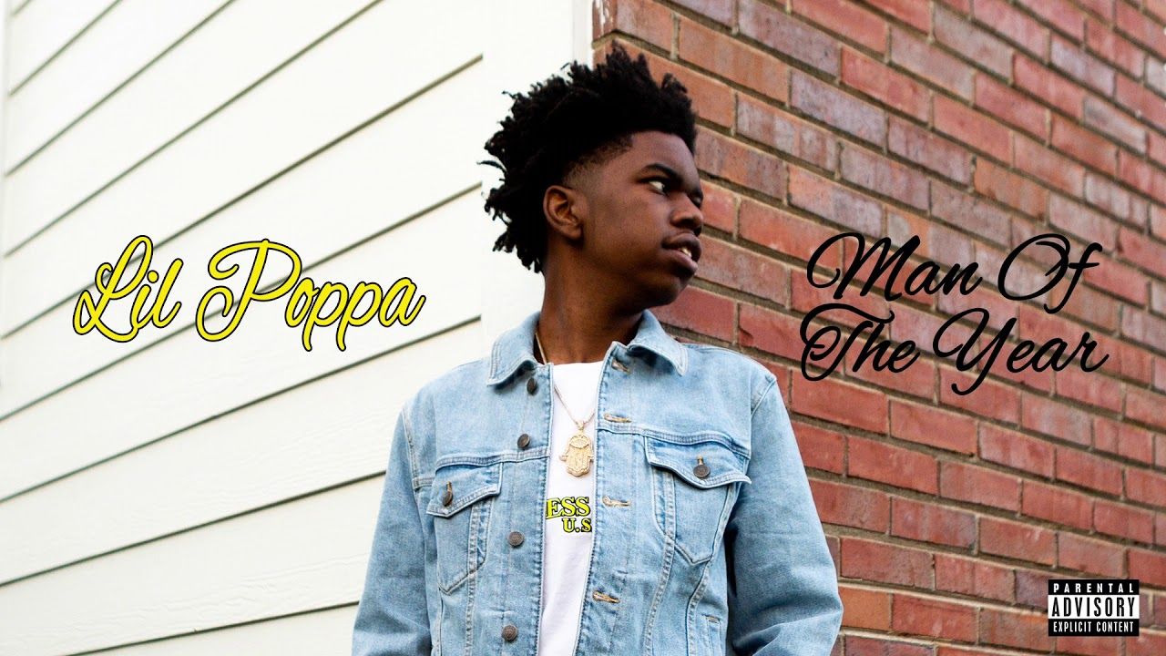 Lil Poppa – Man Of The Year (Official Audio)